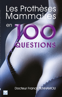 Les prothèses mammaires en 100 questions