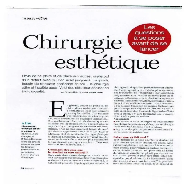 Chirurgie esthétique, les questions à se poser, Avantages 2008