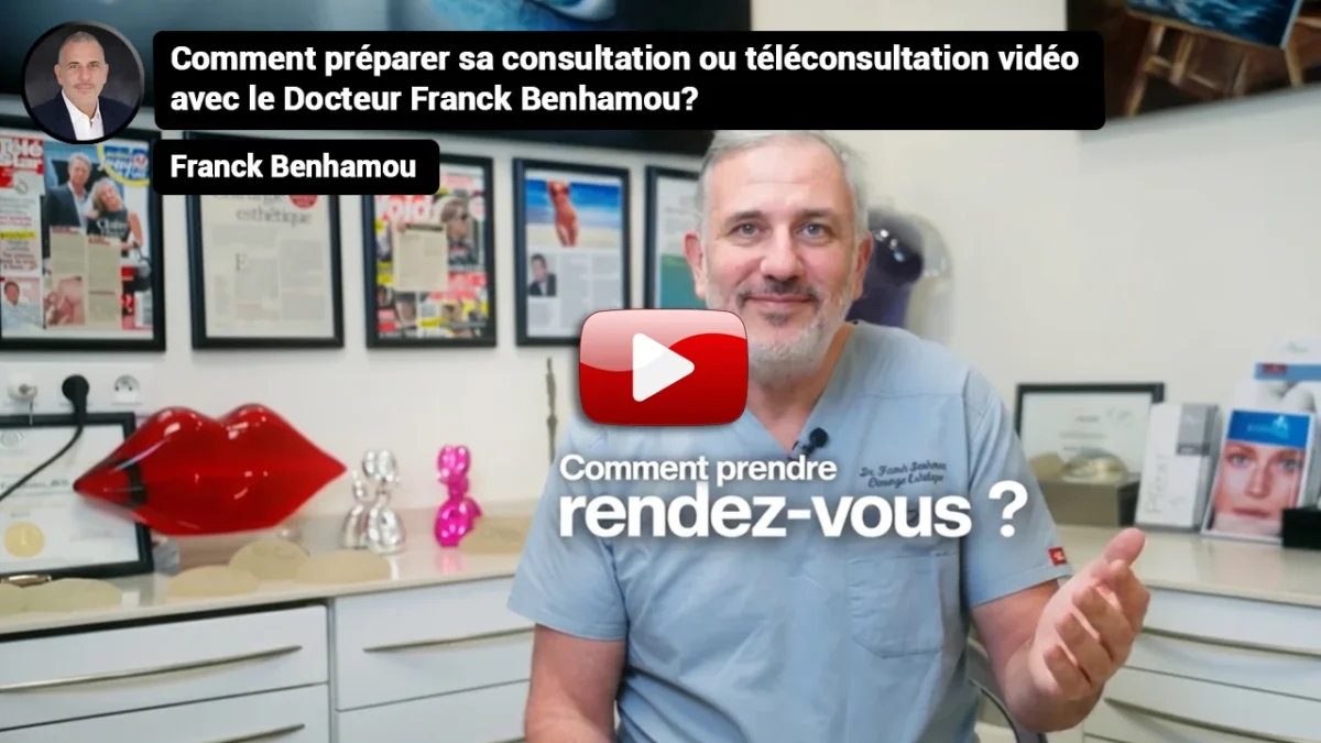 Comment préparer sa consultation ou téléconsultation vidéo avec le Docteur Franck Benhamou?